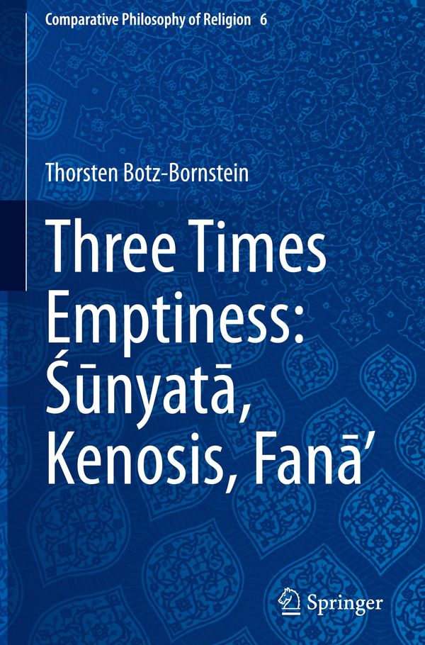 Three Times Emptiness: ¿¿nyat¿, Kenosis, Fan¿ (Buch)
