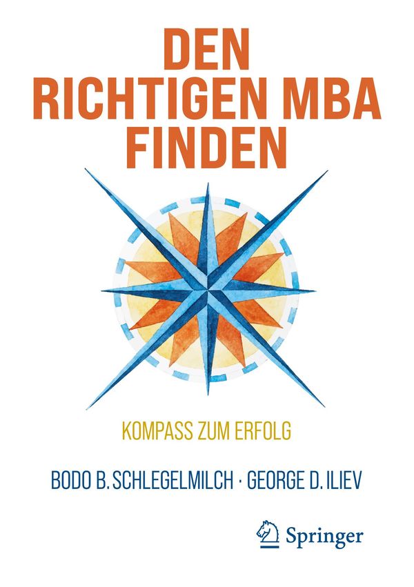 Den richtigen MBA finden - Bodo B. Schlegelmilch (Buch)