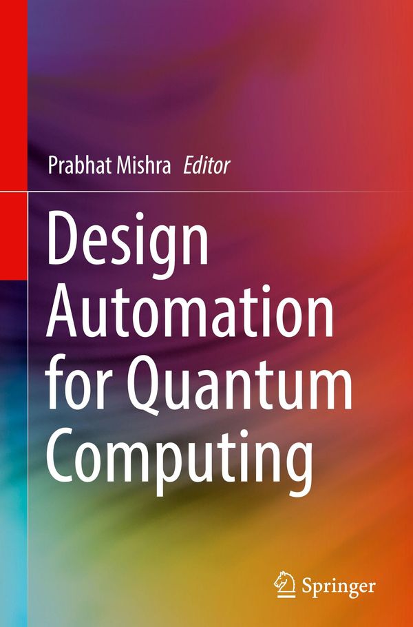 Design Automation for Quantum Computing