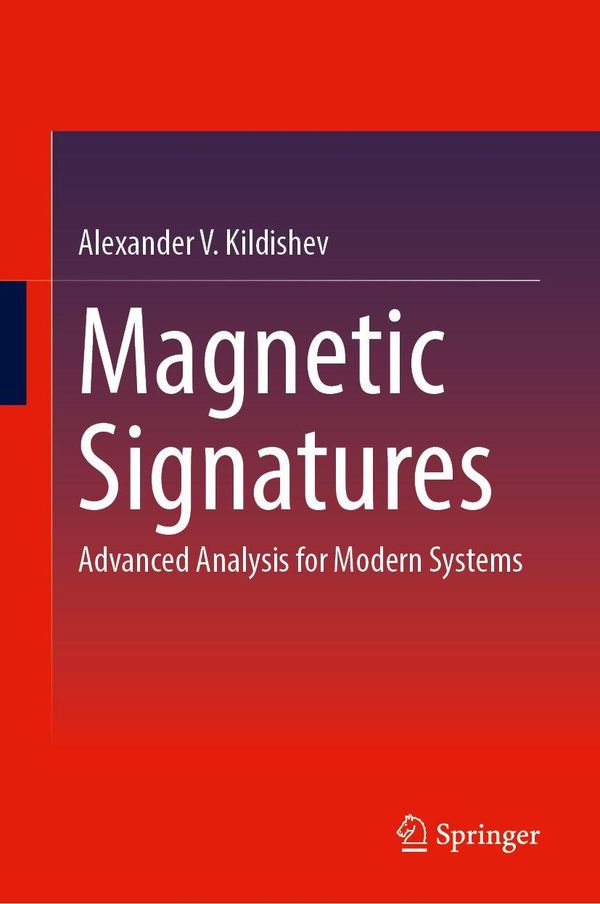 Magnetic Signatures - Alexander V. Kildishev (Buch)
