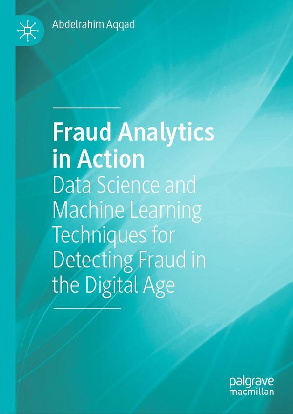 Fraud Analytics in Action - Abdelrahim Aqqad (Buch)
