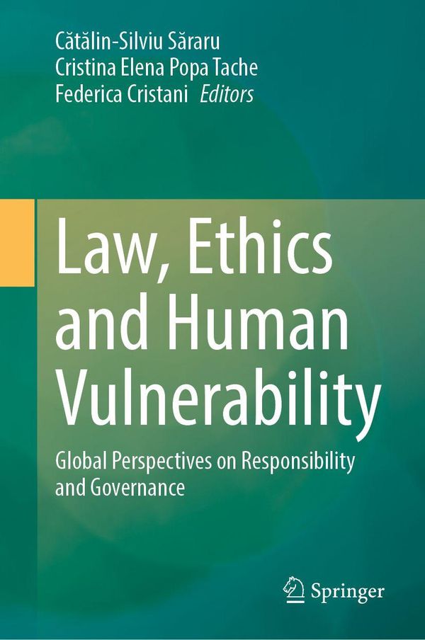 Law, Ethics and Human Vulnerability