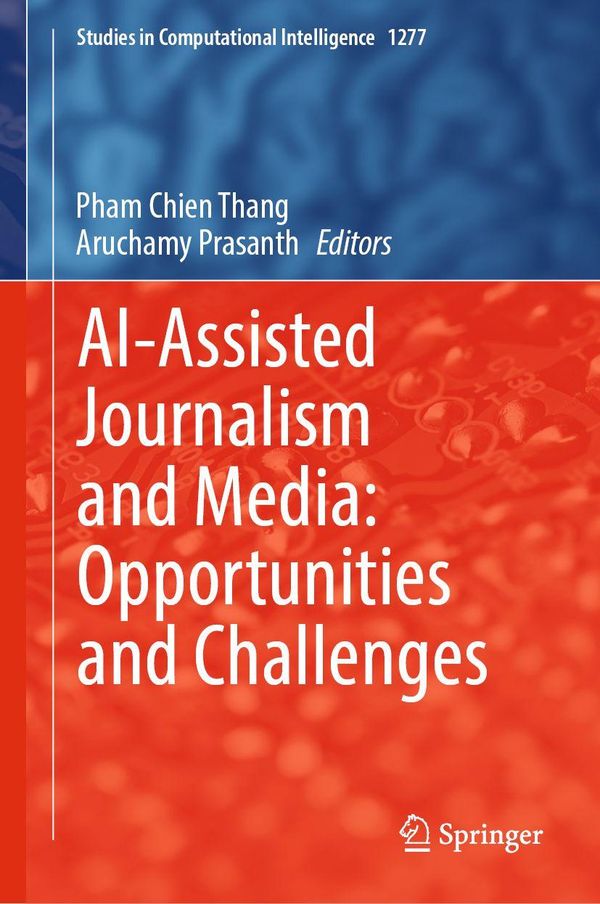 AI-Assisted Journalism and Media: Opportunities and Challenges