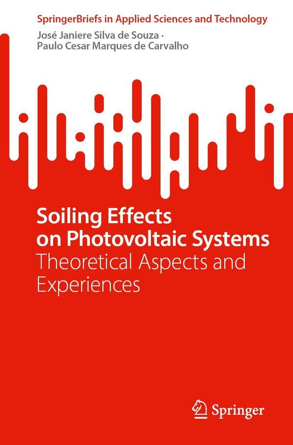 Soiling Effects on Photovoltaic Systems - Jose Janiere Silva de Souza