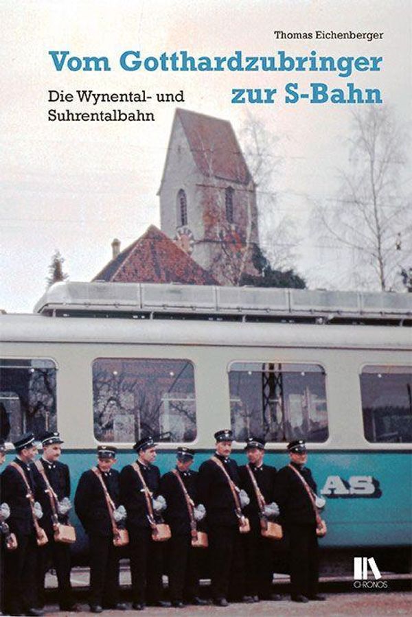 Vom Gotthardzubringer zur S-Bahn - Thomas Eichenberger (Buch)