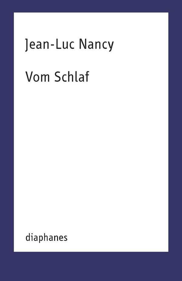 Vom Schlaf - Jean-Luc Nancy (Buch)