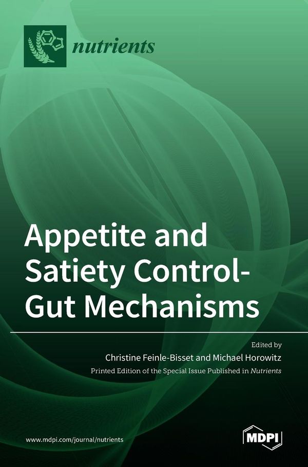 Appetite and Satiety Control-Gut Mechanisms (Buch)