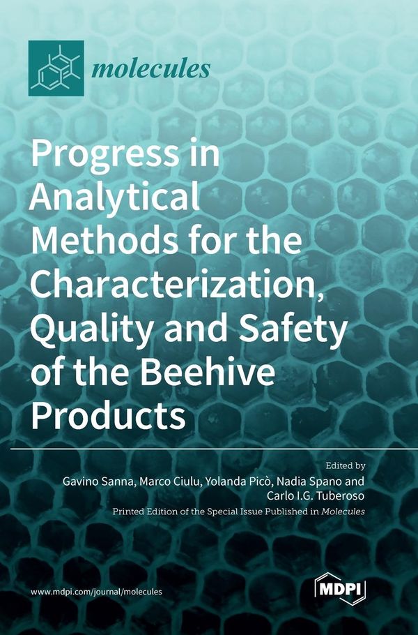 Progress in Analytical Methods for the Characterization, Quality an...