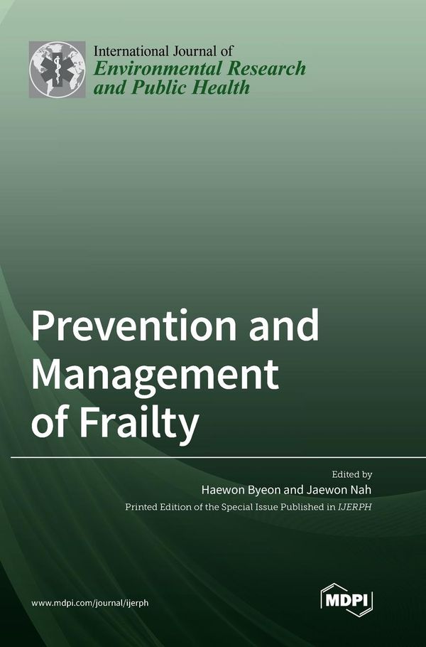 Prevention and Management of Frailty