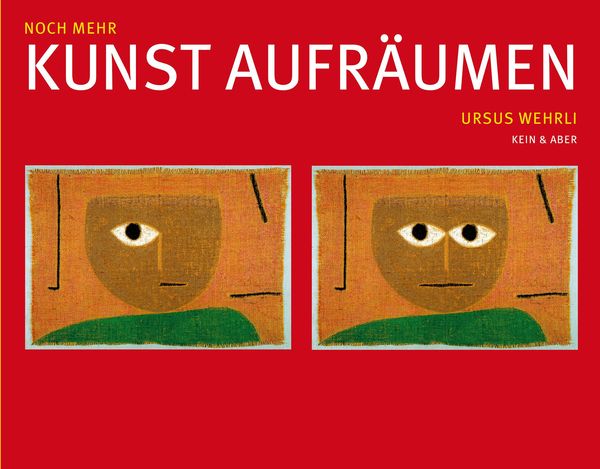 Noch mehr Kunst aufräumen - Ursus Wehrli (Buch)