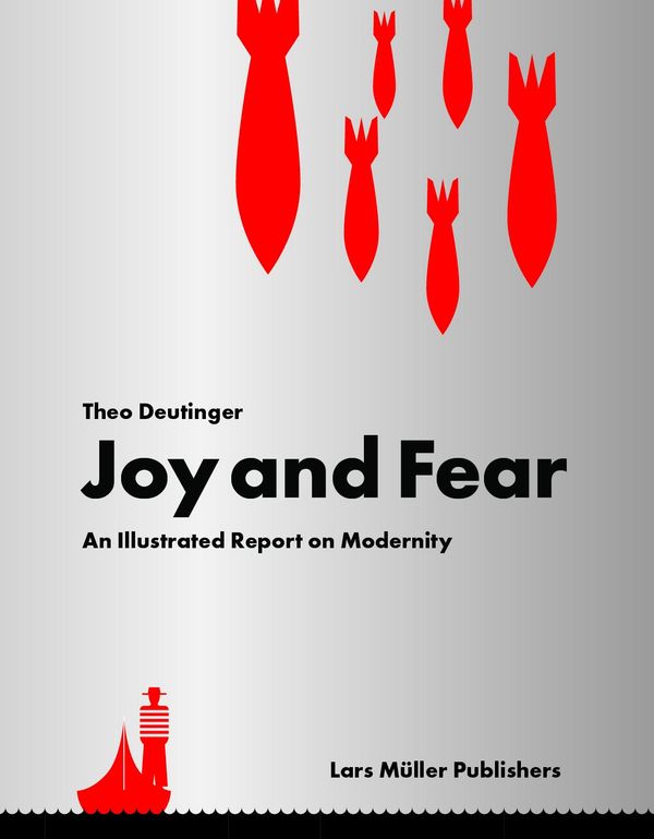 Joy and Fear - Theo Deutinger (Buch)