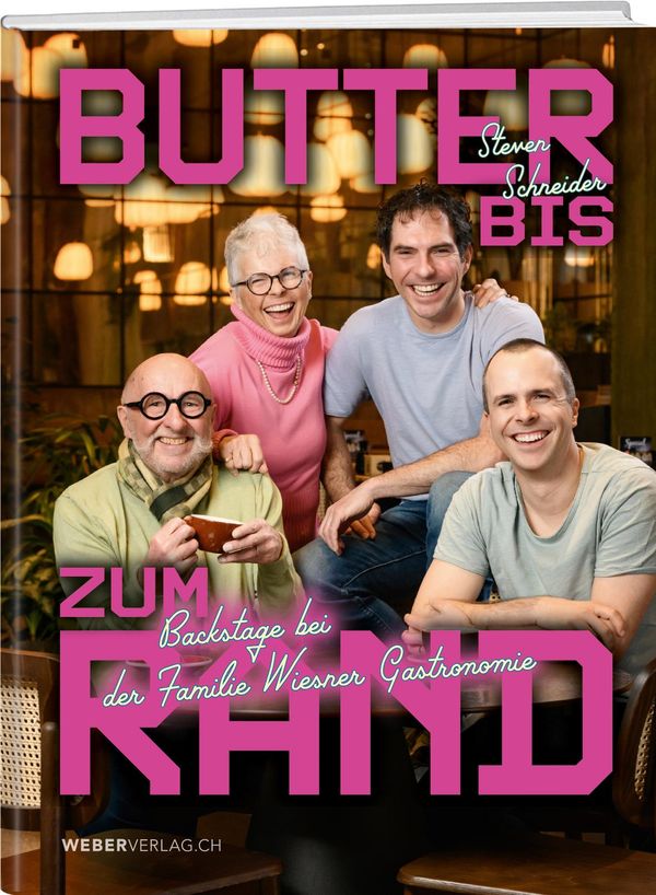 Butter bis zum Rand - Steven Schneider (Buch)