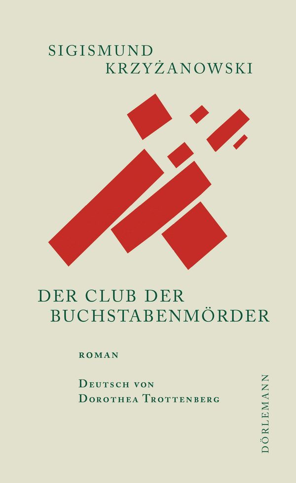 Der Club der Buchstabenmörder - Sigismund Krzyzanowski (Buch)