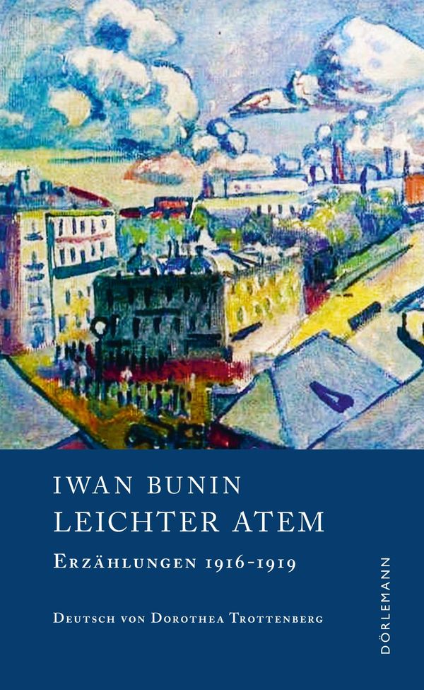 Leichter Atem - Iwan Bunin (Buch)