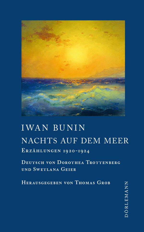 Nachts auf dem Meer - Iwan Bunin (Buch)