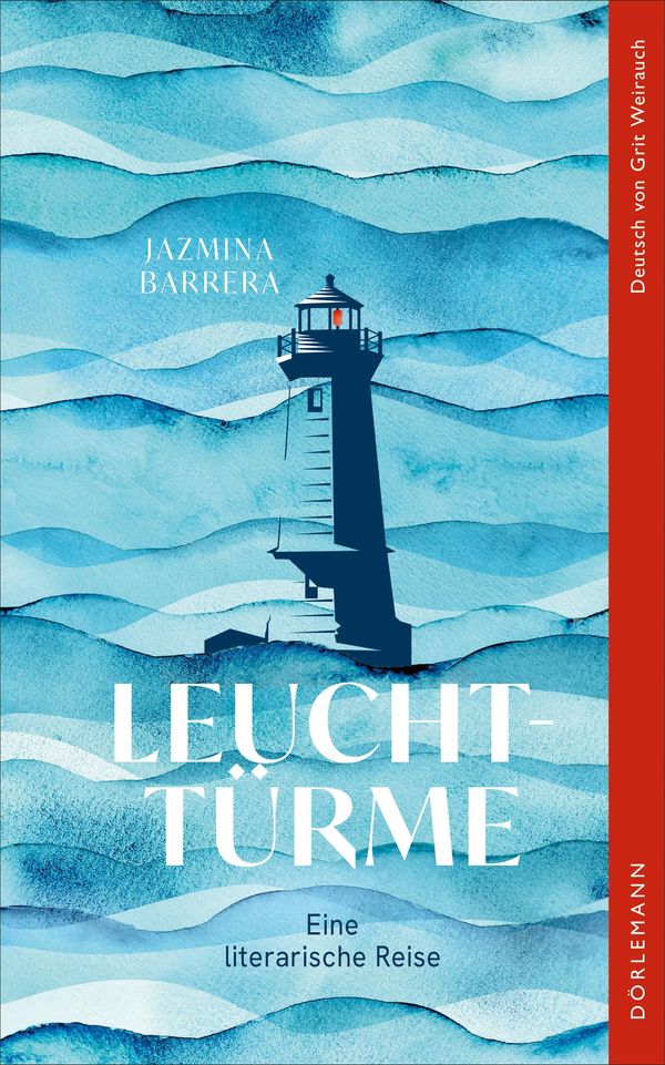 Leuchttürme - Jazmina Barrera (Buch)