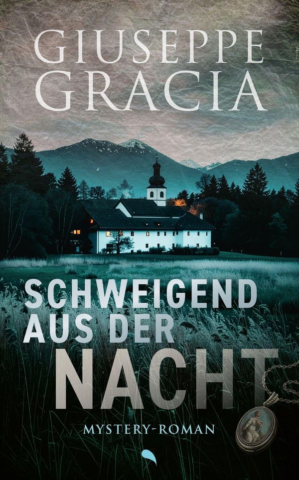 Schweigend aus der Nacht - Giuseppe Gracia (Buch)