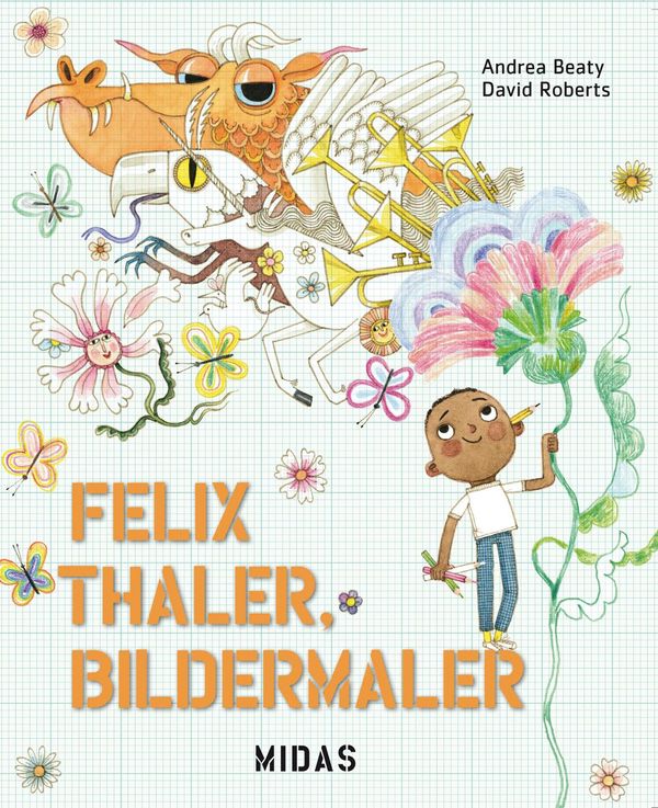 Felix Thaler, Bildermaler - Andrea Beaty (Buch)