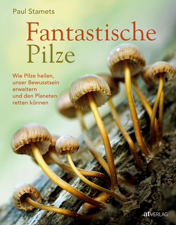 Fantastische Pilze - Paul Stamets (Buch)