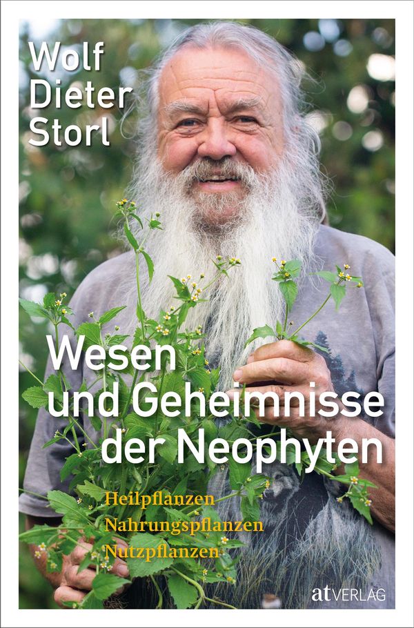 Wesen und Geheimnisse der Neophyten - Wolf-Dieter Storl (Buch)