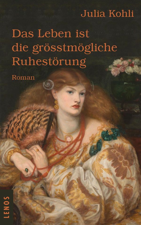 Das Leben ist die grösstmögliche Ruhestörung - Julia Kohli (Buch)