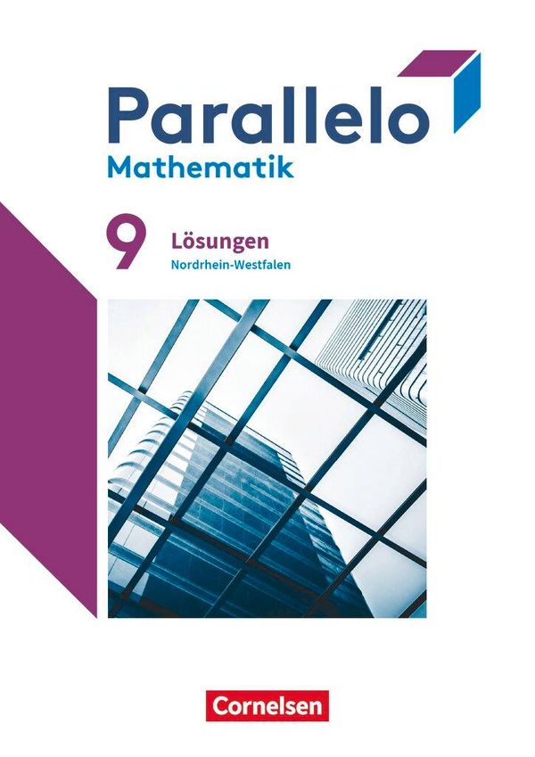 Parallelo 9. Schuljahr. Nordrhein-Westfalen - Lösungen zum Schülerb...
