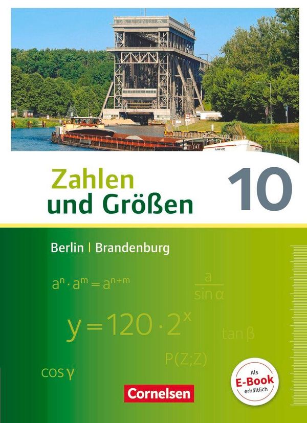 Zahlen und Größen 10. Schuljahr - Berlin und Brandenburg - Schülerb...