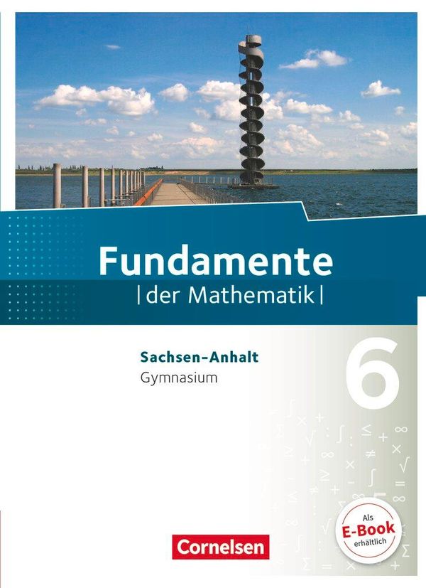 Fundamente der Mathematik 6. Schuljahr. Schülerbuch Gymnasium Sachs...