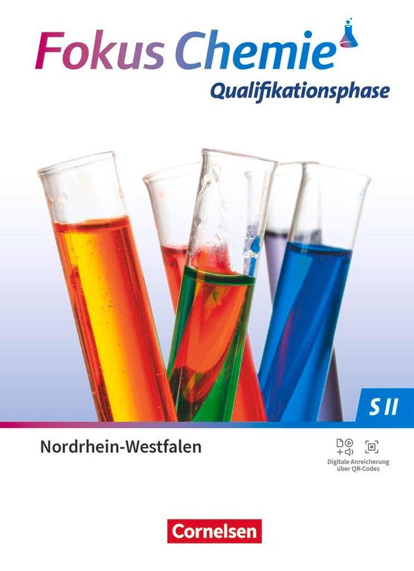 Fokus Chemie Sekundarstufe II. Qualifikationsphase - Nordrhein-West...