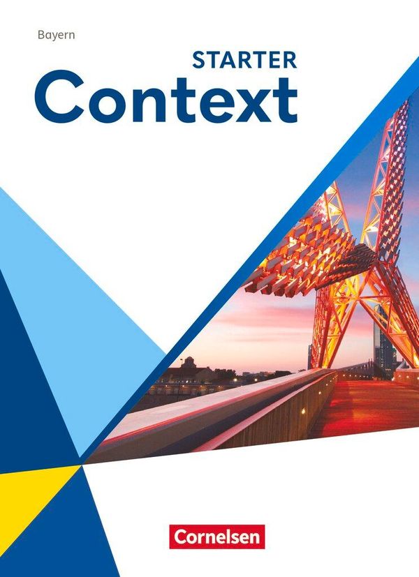 Context Starter. Bayern - Schulbuch (Festeinband) (Buch)