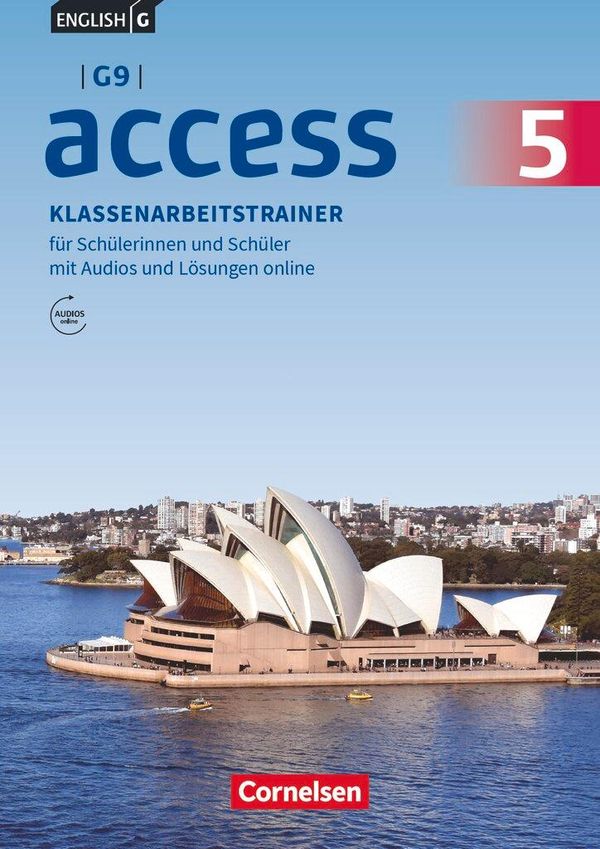 English G Access - G9 - Band 5: 9. Schuljahr - Klassenarbeitstraine...