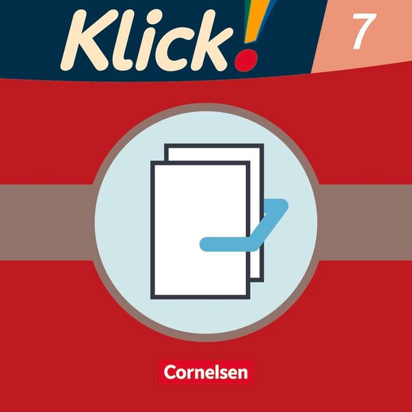 Klick! Deutsch 7. Schuljahr. Rechtschreiben und Grammatik / Schreib...