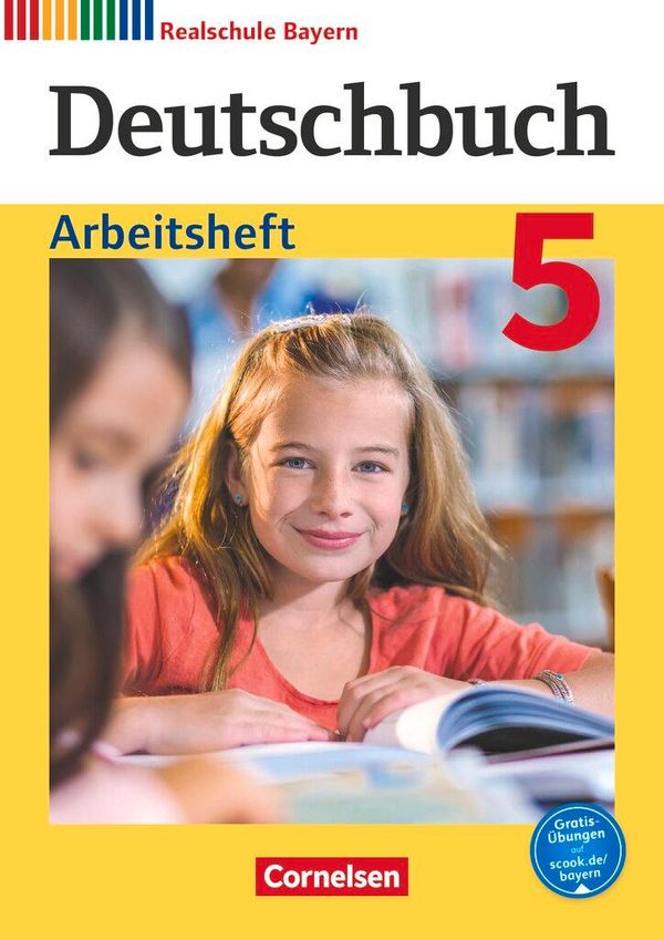 Deutschbuch - Realschule Bayern 5. Jahrgangsstufe - Arbeitsheft mit...