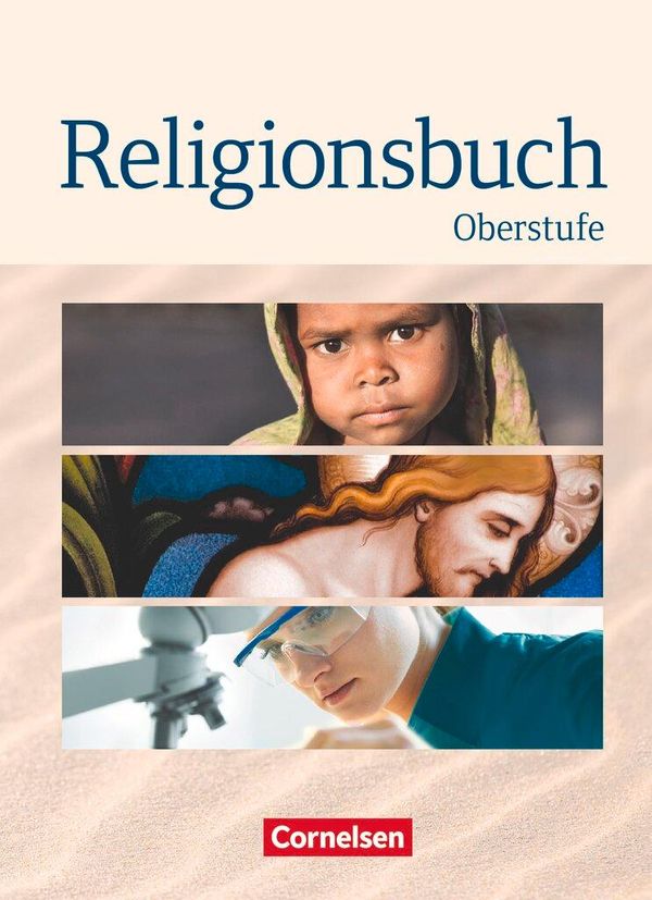 Religionsbuch - Oberstufe - Neubearbeitung. Schülerbuch (Buch)