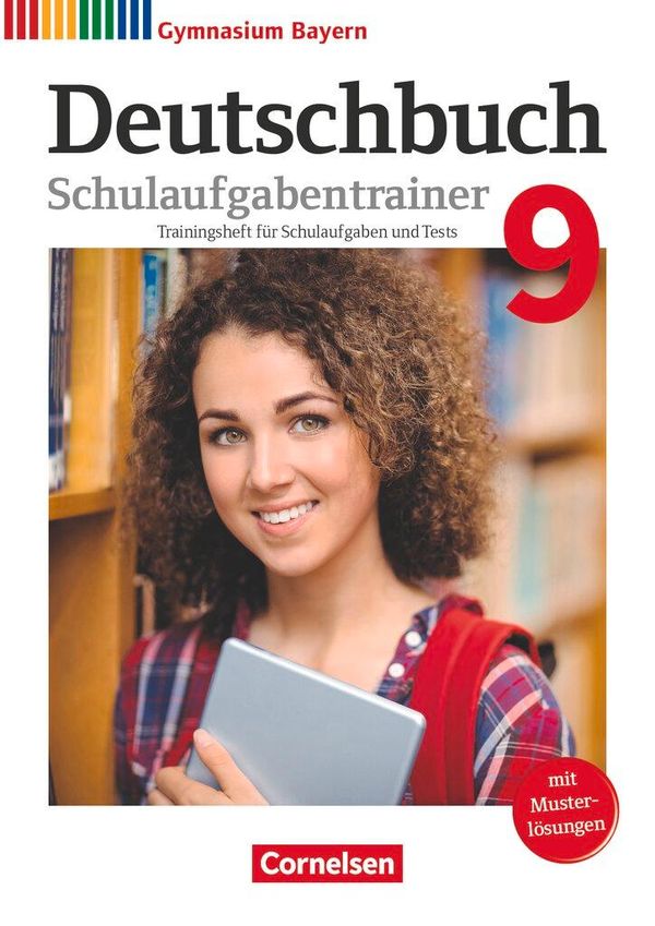Deutschbuch Gymnasium 9. Jahrgangsstufe - Bayern - Schulaufgabentra...