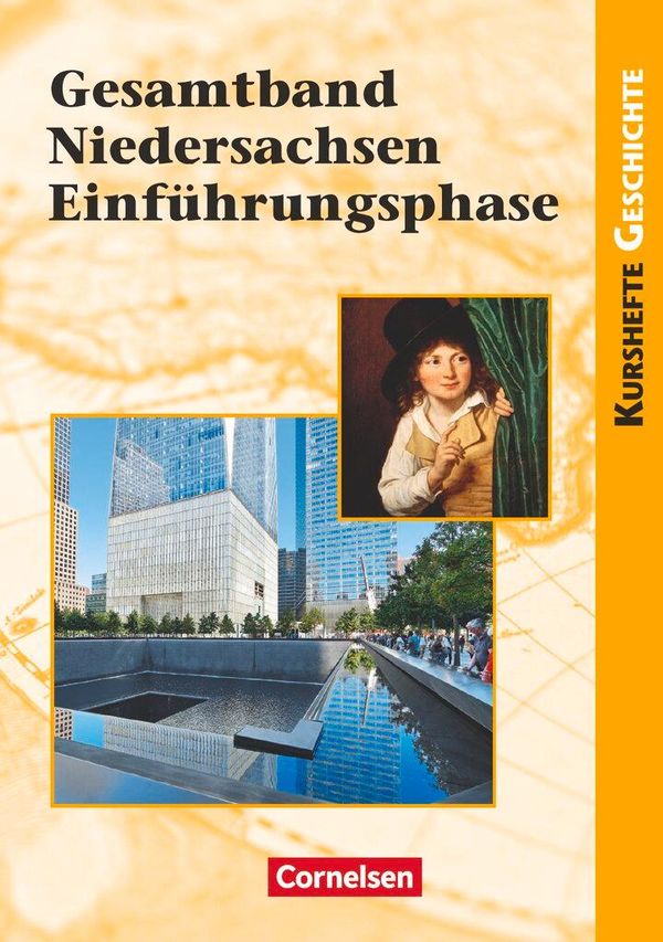 Kurshefte Geschichte: Gesamtband Niedersachsen Einführungsphase (Buch)