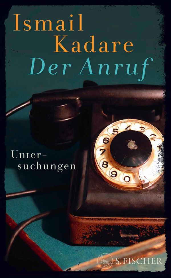 Der Anruf - Ismail Kadare (Buch)
