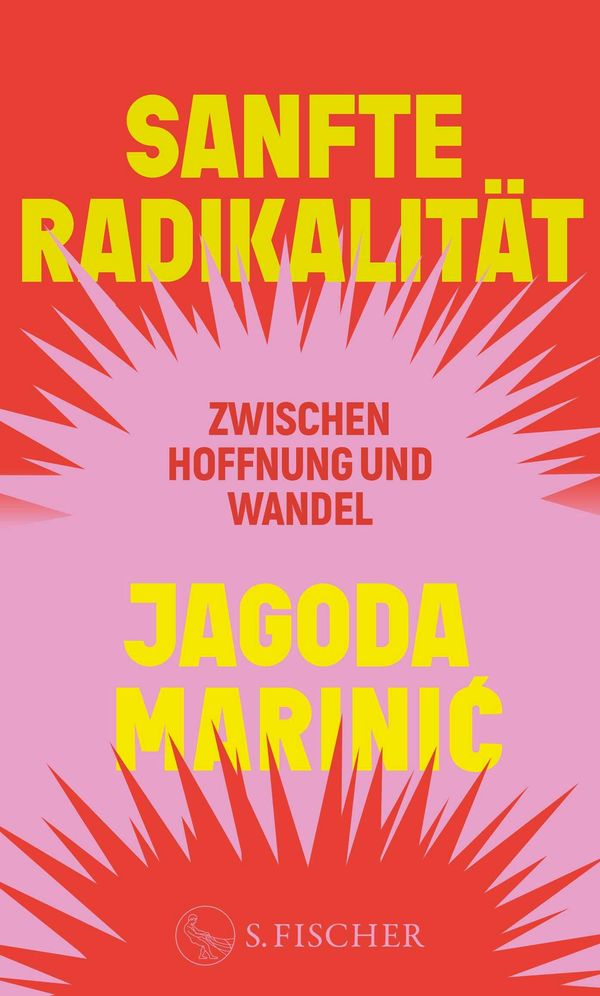 Sanfte Radikalität - Jagoda Marinic (Buch)