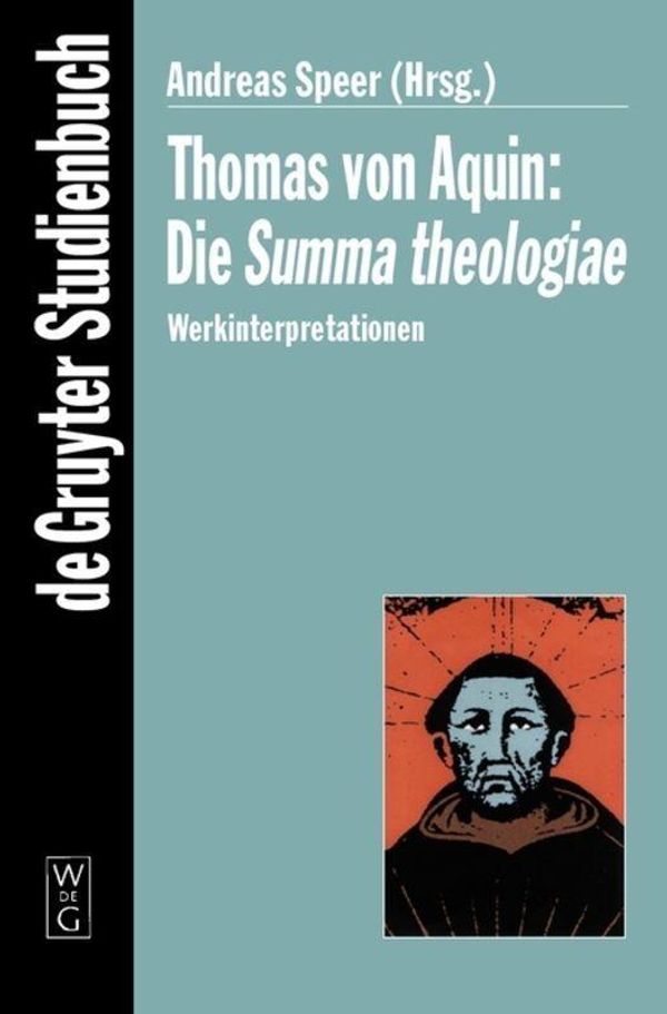Thomas von Aquin: Die Summa theologiae (Buch)