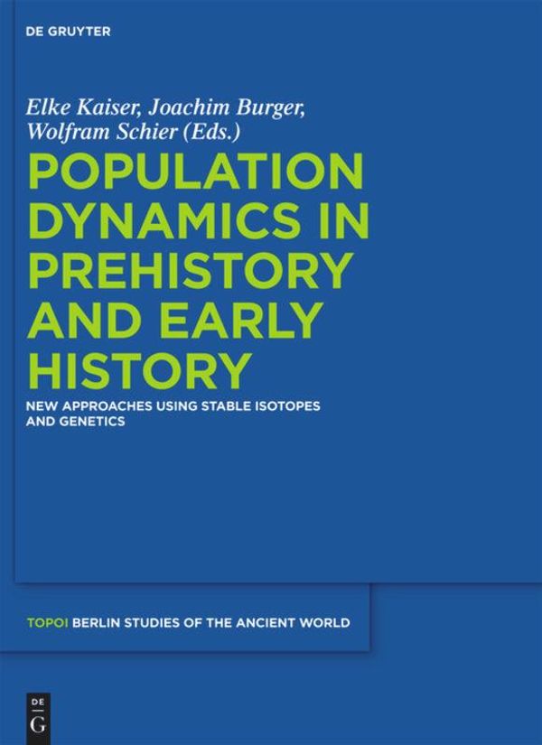 Population Dynamics in Prehistory and Early History (Buch)