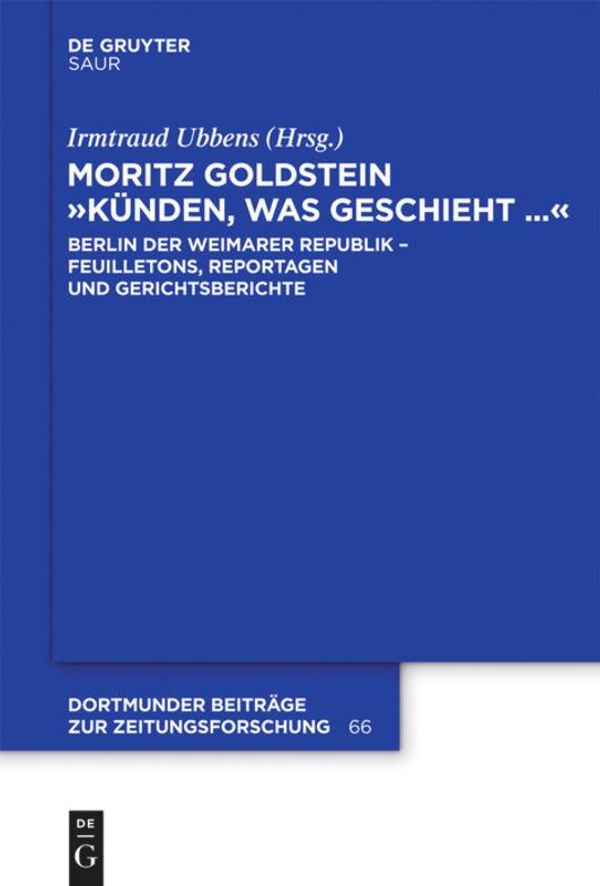 Moritz Goldstein "Künden, was geschieht..." (Buch)