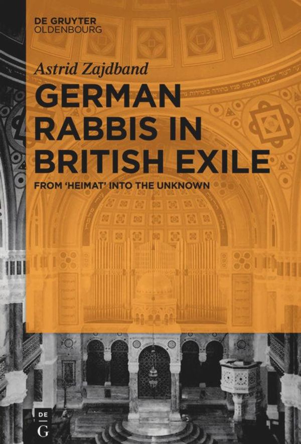 German Rabbis in British Exile - Astrid Zajdband (Buch)