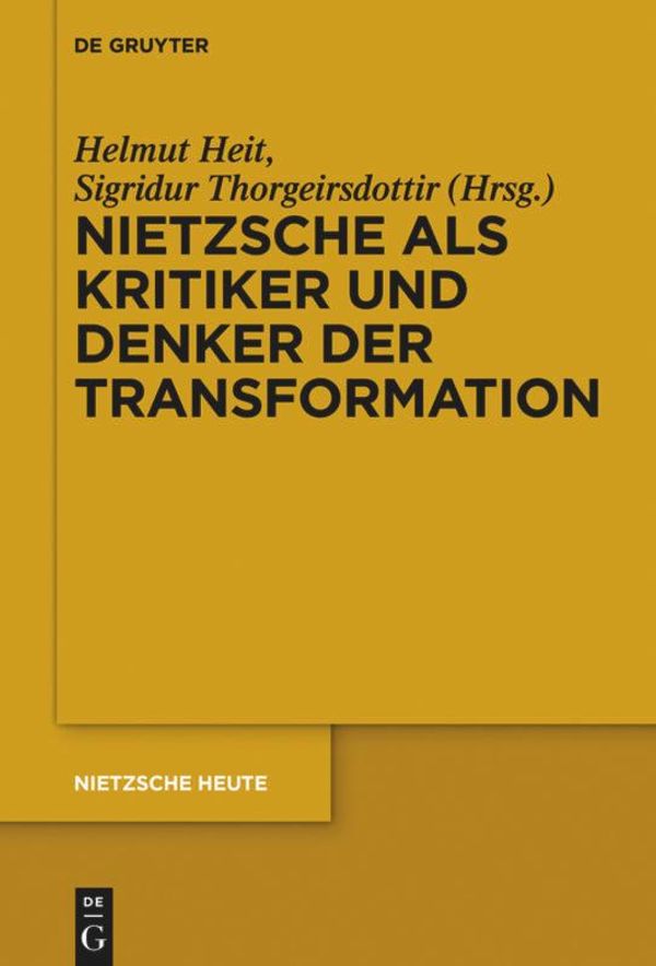 Nietzsche als Kritiker und Denker der Transformation (Buch)