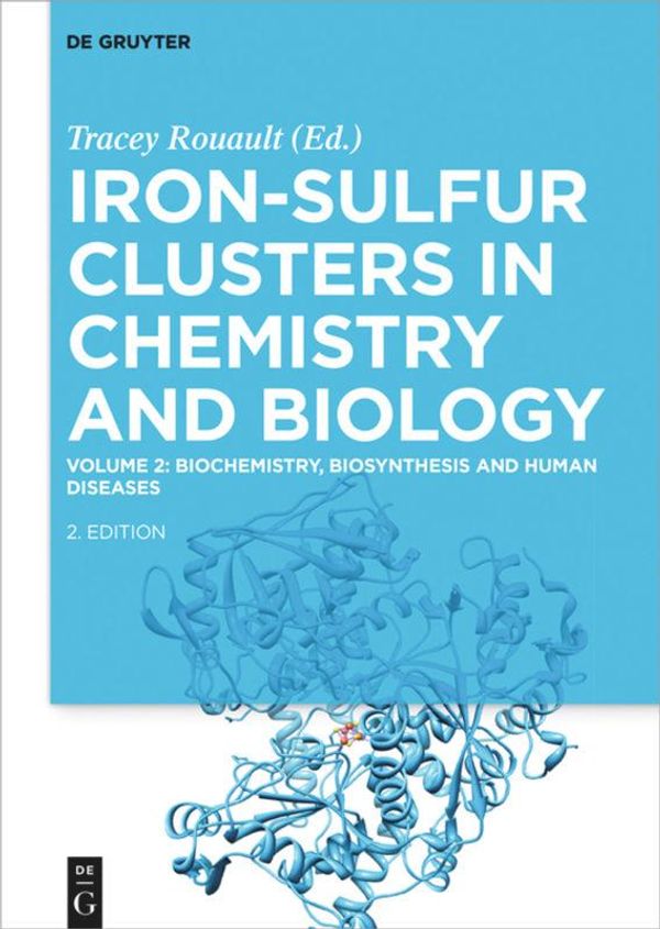 Iron-Sulfur Clusters in Chemistry and Biology 2 (Buch)