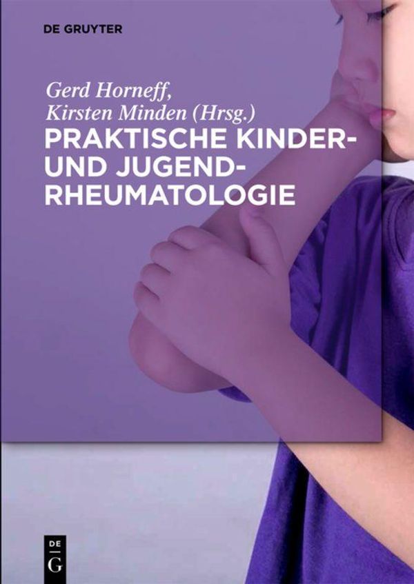Praktische Kinder- und Jugendrheumatologie (Buch)