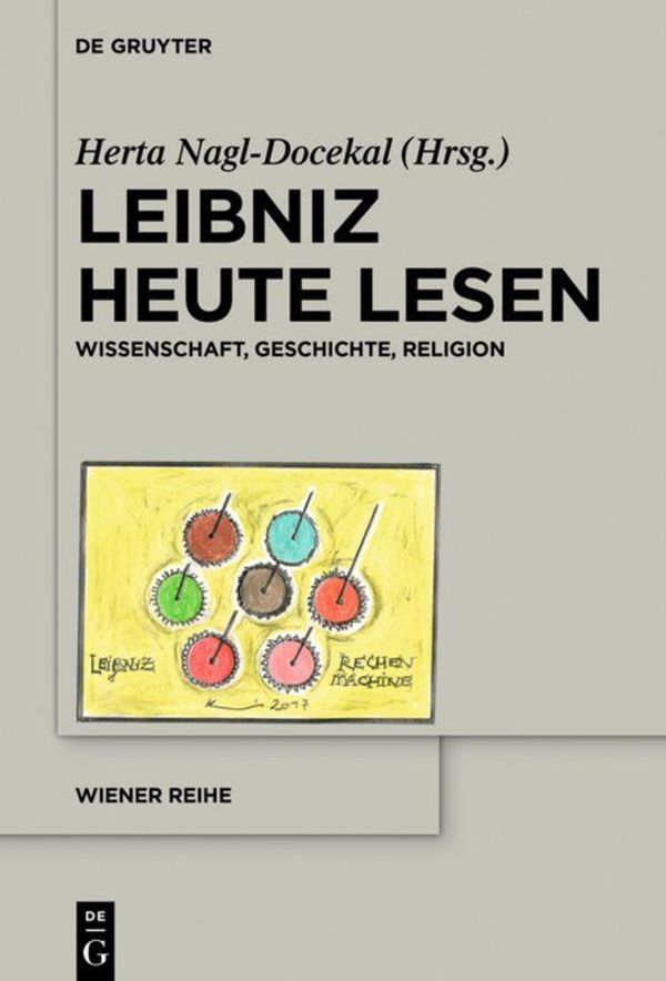 Leibniz heute lesen (Buch)