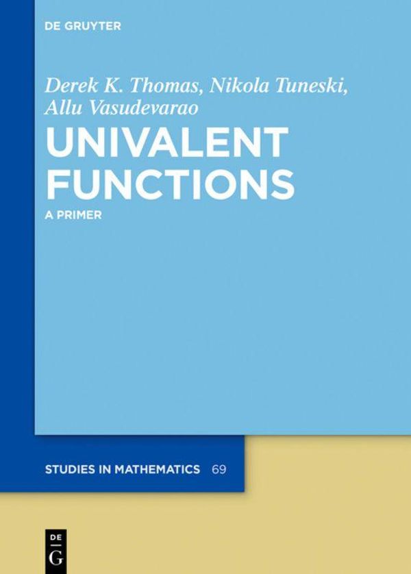 Univalent Functions - Derek K. Thomas (Buch)