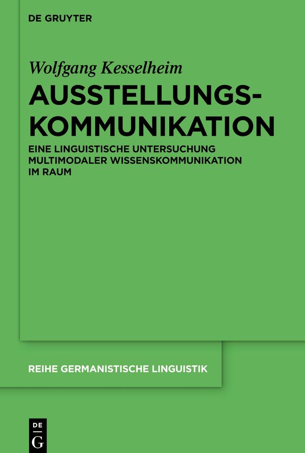 Ausstellungskommunikation - Wolfgang Kesselheim (Buch)