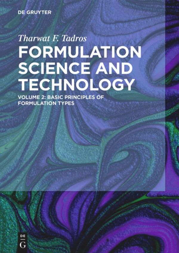 Basic Principles of Formulation Types - Tharwat F. Tadros (Buch)