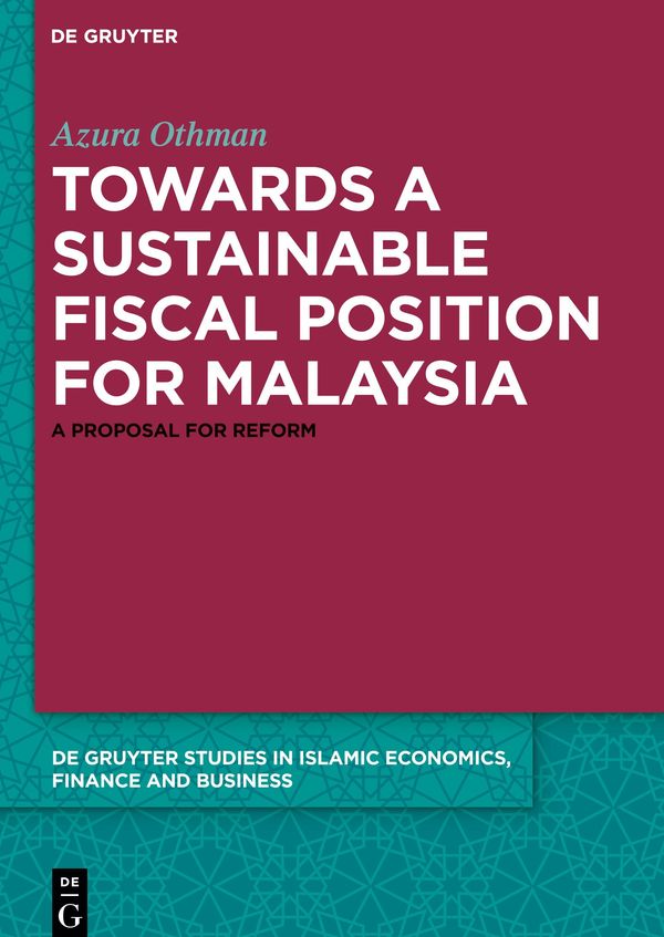 Towards a Sustainable Fiscal Position for Malaysia - Azura Othman